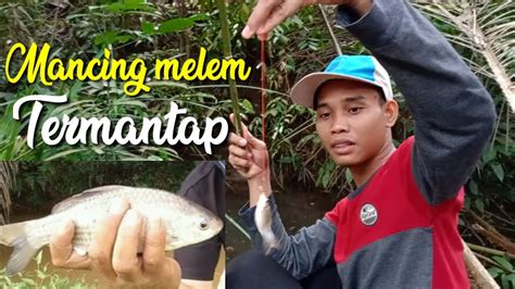 MANCING MELEM SPOT MANTAP YouTube