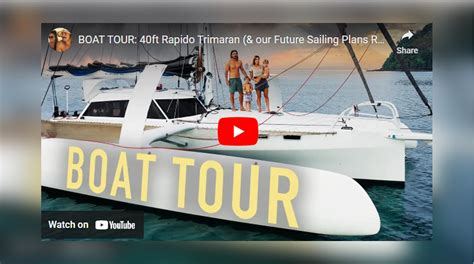 Sailing La Vagabonde S Video Tour Of The Rapido Rapido Trimarans