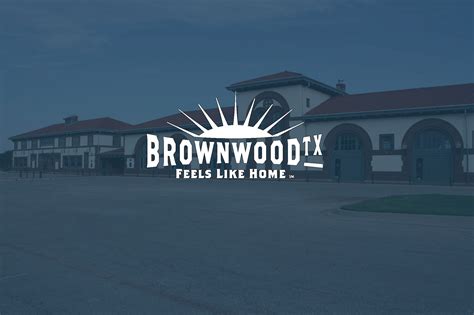 Brownwood, TX - Official Website | Official Website