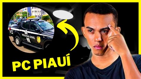 Concurso Pcpi PolÍcia Civil PiauÍ Youtube