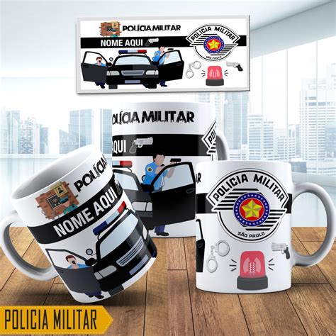 Caneca Profissão POLICIA MILITAR SP seu nome Elo7