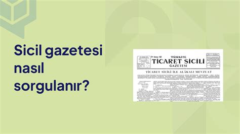 Ticaret Sicil Gazetesi Sorgulama Nas L Yap L R Dopigo