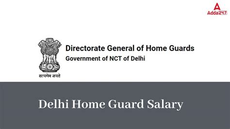 Delhi Home Guard Salary Pay Scale In Hand Salary Structure