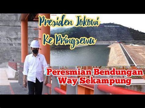 Virall Kunjungan Presiden Jokowi Ke Pringsewu Hari Ini Peresmian