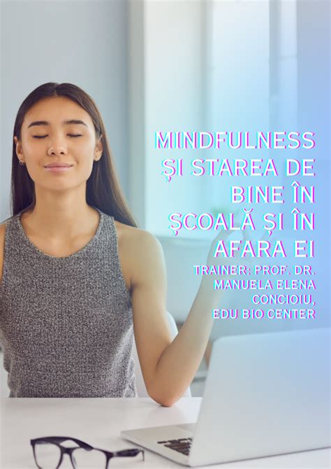 Mindfulness I Starea De Bine N Coal I N Afara Ei A N C I A