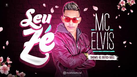 MC Elvis SEU ZÉ MÚSICA nova 2018 YouTube