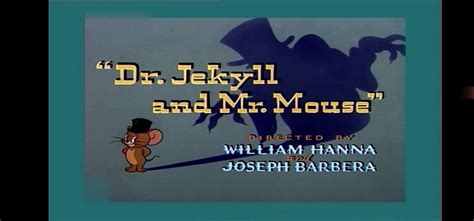 Tom Jerry Dr Jekyll And Mr Mouse Video Dailymotion