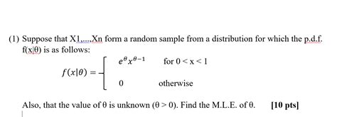 Solved 1 Suppose That X1 Xn Form A Random Sample From A Chegg