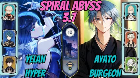 Yelan Hyper F2P W Stringless Ayato Sunfire Burgeon 3 7 Spiral Abyss