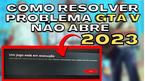 Gta V N O Abre Como Resolver Esse Problema Youtube