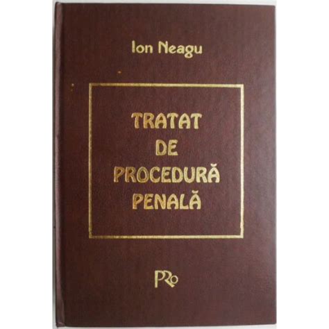 Tratat De Procedura Penala Ion Neagu