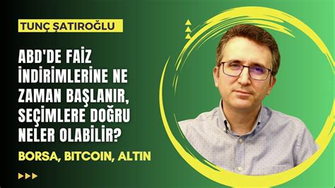 ABD de Faiz İndirimlerine Ne Zaman Başlanır Seçimlere Doğru Neler