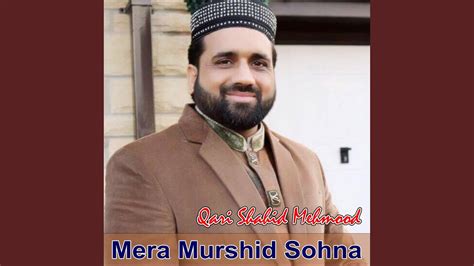 Mera Murshad Sohna Haq Ae Youtube