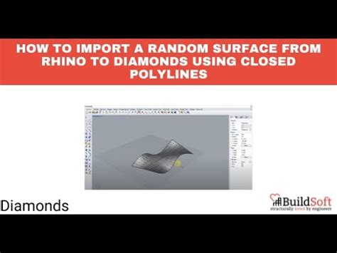 How To Import A Random Surface From Rhino To Diamonds Using Closed