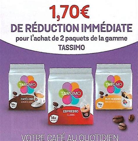 Anti crise fr Tassimo 1 7 de réduction jusquau 31 03 2019 Bon