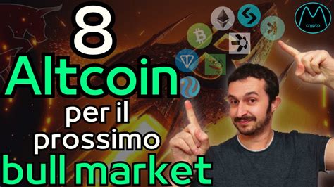 Crypto Da Avere Nel Portafoglio Per Il Prossimo Bull Market Altcoin