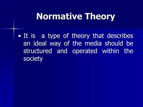 PPT Normative Theories Of Mass Communication PowerPoint Presentation