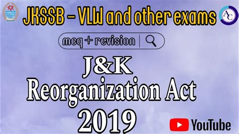 J K Reorganization Act Mcqs Cum Revision Jkssb Vlw Panchayat