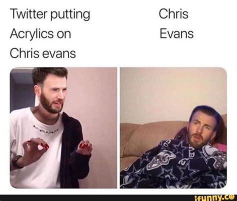 Twitter putting Chris Acrylics on Evans Chris evans - iFunny | Funny marvel memes, Marvel jokes ...