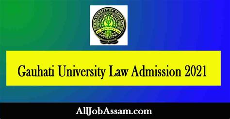 Gauhati University Law Admission 2021 – Integrated BA LLB Hons And LLB ...