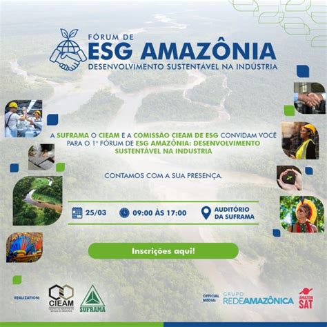 O 1º Fórum de ESG Amazônia a certidão de maturidade do Polo Industrial