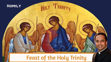 Homily Feast Of The Holy Trinity 2020 Youtube