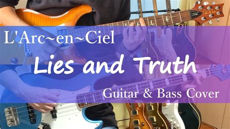 Lies and Truth L ArcenCielGuitar Bass Cover弾いてみた YouTube