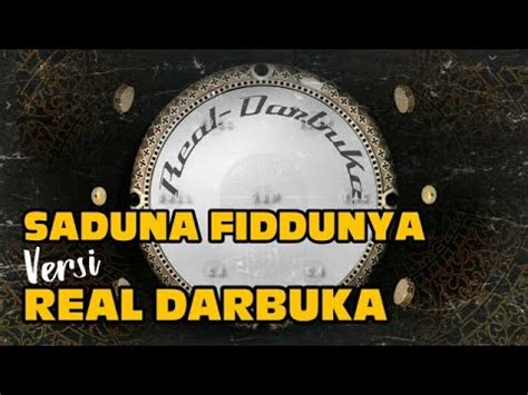 Sa Duna Fiddunya Az Zahir Real Darbuka Cover Youtube