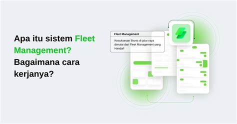 Apa Itu Sistem Fleet Management Bagaimana Cara Kerjanya Pt Digital