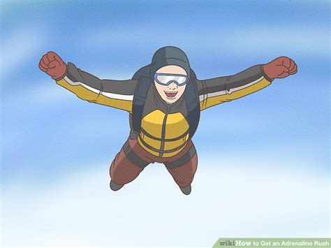 3 Ways to Get an Adrenaline Rush - wikiHow
