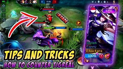 Tips And Trick How To Counter Tigreal Invade Fanny Gameplay 2022