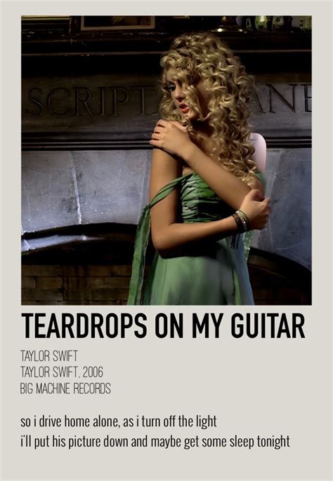 Teardrops On My Guitar Polaroid Poster Taylor Swift Taylor Swift Music Taylor Swift Album