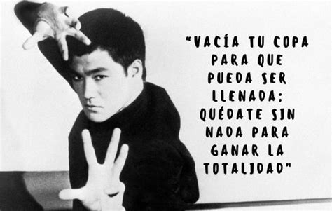 Frases Del Gran Bruce Lee Frases Geniales Frases Sabias Frases