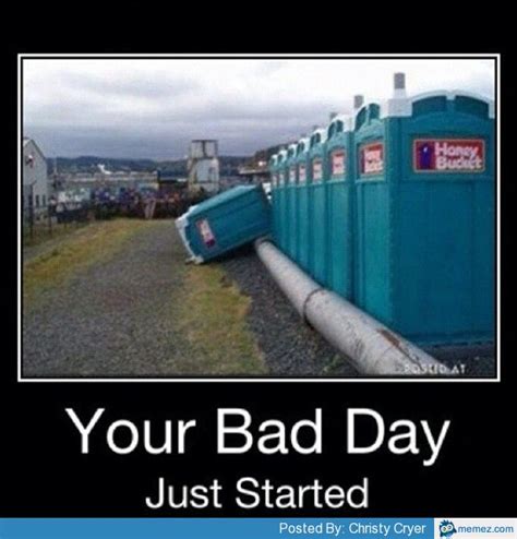 Funny bad day Memes