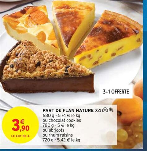 Promo Part De Flan Nature X Chez Intermarch