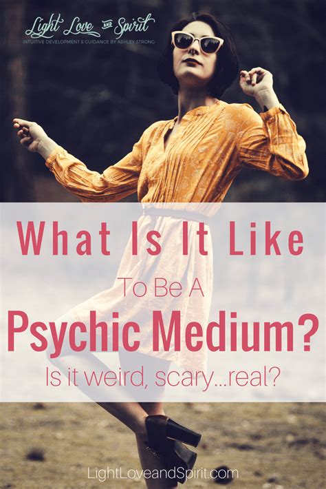 What Is It Really Like To Be A Psychic Medium Intuitive Development