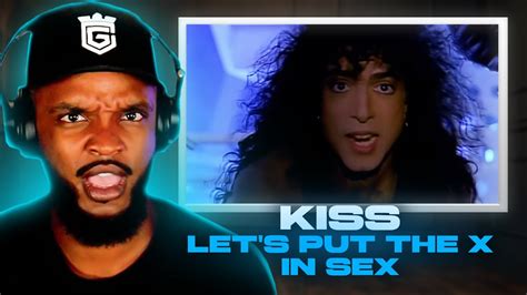 Kiss Let S Put The X In Sex Reaction Youtube