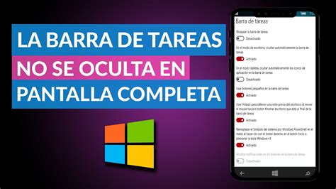 La Barra De Tareas No Se Oculta Con La Pantalla Completa En Windows 10