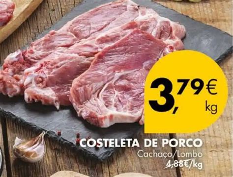 Promoção COSTELETA DE PORCO Cachaço Lombo em Pingo Doce