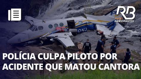 POLÍCIA DE MG culpa pilotos pela queda do AVIÃO MARÍLIA MENDONÇA