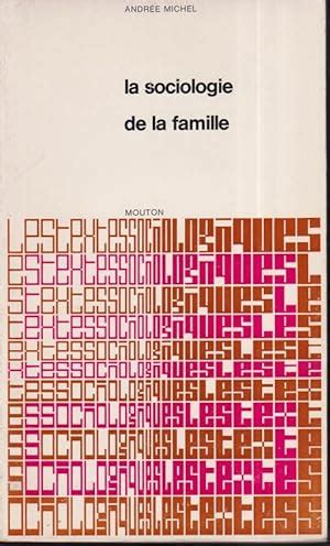 Sociologie Famille First Edition Abebooks