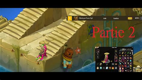 Dofus Pr Sentation Des Modes Sadida Partie Youtube