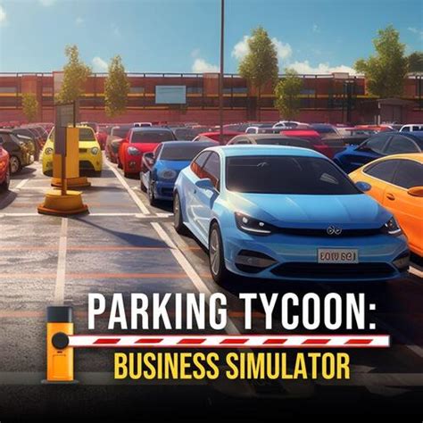 Parking Tycoon Business Simulator Deku Deals