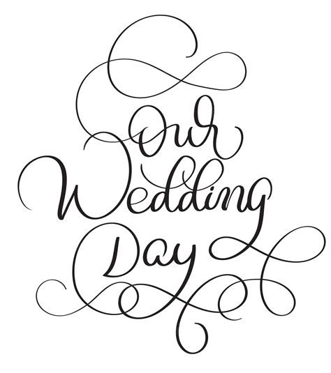 Premium Vector Our Wedding Day Text On White Background Hand Drawn