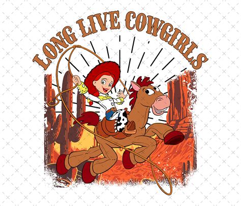 Toy Story Long Live Cowgirls Png Svg Retro Toy Story Png Toy Story