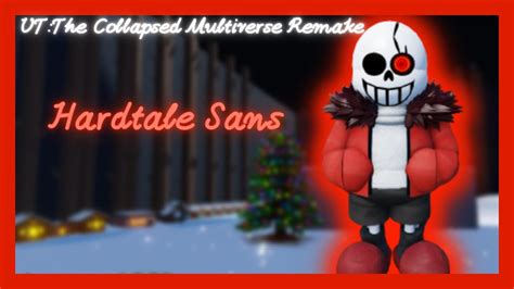 Roblox Hardtale Sans UT The Collapsed Multiverse Remake YouTube