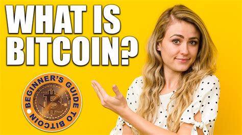 What Is Bitcoin Beginner S Guide To Bitcoin Part 1 Youtube