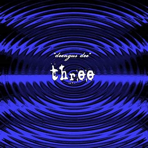 Couter Three De Deengus Dee Sur Amazon Music Unlimited