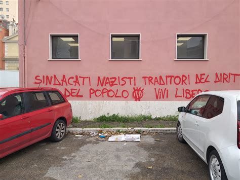 Scritte Pseudo Naziste Sui Muri Della Sede CGIL IlSipontino Net