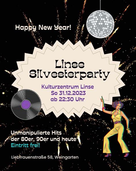 Linse Silvesterparty Kulturzentrum Linse